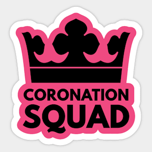 Coronation Squad - Funny Royal King Crown. Sticker